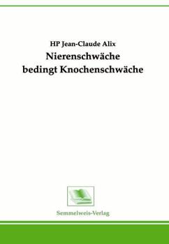 Nierenschwäche bedingt Knochenschwäche (Nr. 13)